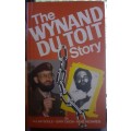 The Wynand du Toit Story ~ Soule / Dixon / Richards