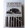 A Secret Country ~ John Pilger