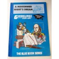 A Midsummer Night`s Dream ~ William Shakespeare (GUIDELINES STUDY AID)