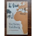 Tot Siens, Tafelberg ~ A T Raubenheimer