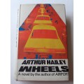 Wheels ~ Arthur Hailey