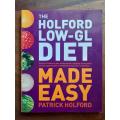 The Holford Low GL Diet Made Easy ~ Patrick Holford