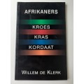 Kroes Kras Kordaat ~ Willem de Klerk