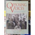 Opposing Voices ~ edited by Milton Shain