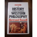 A History of Western Philosophy ~ Bertrand Russell