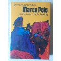 Marco Polo ~ Hermann Schreiber (German language)