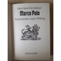 Marco Polo ~ Hermann Schreiber (German language)