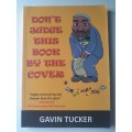 Don`t Judge This Book By The Cover ~ Gavin Tucker