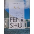 The Complete Illustrated Guide to FENG SHUI ~ Lillian Too