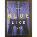 Blue Like Jazz ~ Donald Miller