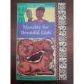 Morality For Beautiful Girls ~ Alexander McCall Smith