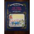 The Three Little Pigs and other tails ~ GREAT FAIRY TALE CLASSICS