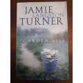 A Garden to Keep ~ Jamie Langston Turner