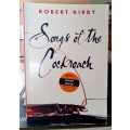 Songs of the Cockroach ~ Robert Kirby