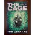 The Cage ~ Tom Abraham