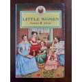 Little Women ~ Louisa M Alcott