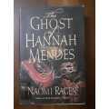 The Ghost of Hannah Mendes ~ Naomi Ragen