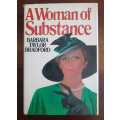 A Woman of Substance ~ Barbara Taylor Bradford
