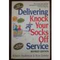 Delivering Knock Your Socks Off Service ~ Anderson / Zemke