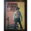 Marshal of Vengeance Valley ~ Roy Manning