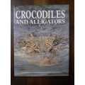 Crocodiles and Alligators ~ Charles A. Ross (Editor)