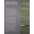 Crocodiles and Alligators ~ Charles A. Ross (Editor)