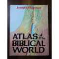 Atlas of the Biblical World ~ Joseph Rhymer