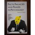 Facts, Fallacies and Frauds in Psychology ~ Andrew M. Colman