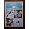 Field Guide to the Birds of Southern Africa ~ Ian Sinclair