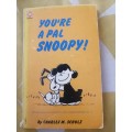 You`re a pal Snoopy