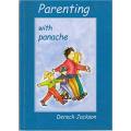 Parenting with Panache by Dereck Jackson