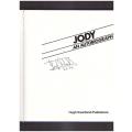 JODY, AN AUTOBIOGRAPHY, *SIGNED*