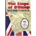 THE SIEGE OF OÓKIEP, GUERRILLA CAMPAIGN IN THE ANGLO BOER WAR *SIGNED*