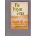 THE PIONEER CORPS