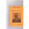 DANIE THERON THE KING OF SCOUTS *SIGNED*