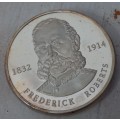 1832 -1902 Silver, Fredrick Roberts, Anglo Boer War Medallion. 41.3 gram silver