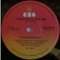 FREDDIE MERCURY - I WAS BORN TO LOVE YOU / STOP ALL THE FIGHTING (7 INCH SINGLE/VINYL)
