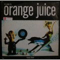 ORANGE JUICE - TEXAS FEVER (LP/VINYL)