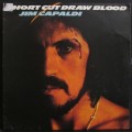 JIM CAPALDI - SHORT CUT DRAW BLOOD (LP/VINYL)