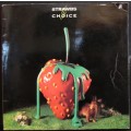 STRAWBS - STRAWBS BY CHOICE (LP/VINYL)