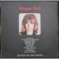 MAGGIE BELL - QUEEN OF THE NIGHT (LP/VINYL)