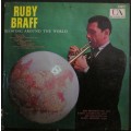 RUBY BRAFF - BLOWING AROUND THE WORLD (LP/VINYL)