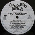 SENSELESS THINGS - GOT IT AT THE DELMAR (EP/VINYL)