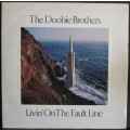 THE DOOBIE BROTHERS - LIVIN ON THE FAULT LINE  (LP/VINYL)