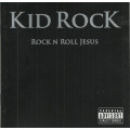 Kid Rock  Rock N Roll Jesus - CD