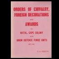 Book - Soft Cover - Orders Of Chivalry Foreign Decorations And Awards.