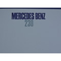 Mercedes Benz 230 advertising brochure.  Awesome pics   # LOOK #