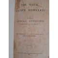 THE NATAL NATIVE REBELLION