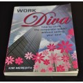 Work Diva by Kim Meredith ISBN 9781770200838
