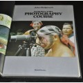 John Hedgecoe`s Introductory Photography Course ISBN 0855332042
